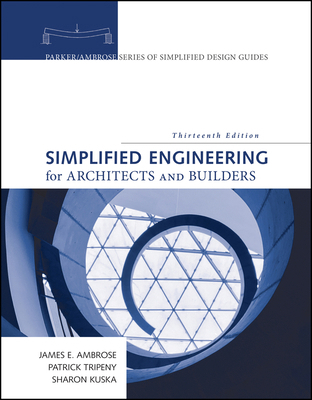 Simplified Engineering for Architects and Builders 1119523060 Book Cover