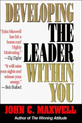 Developing the Leader Within You 0840767447 Book Cover