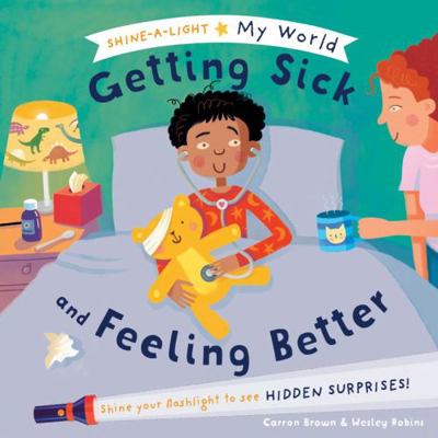 Getting Sick and Feeling Better            Book Cover