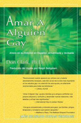Amar a Alguien Gay [Spanish] 1590212320 Book Cover