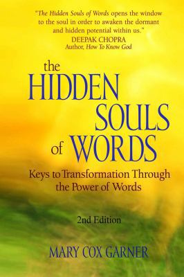 The Hidden Souls of Words: Keys to Transformati... 1627470573 Book Cover