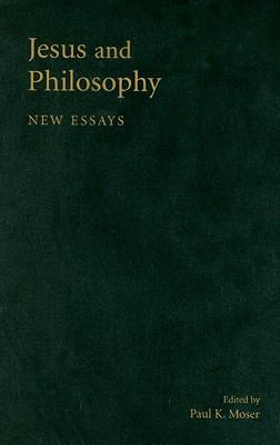 Jesus and Philosophy 0521873363 Book Cover