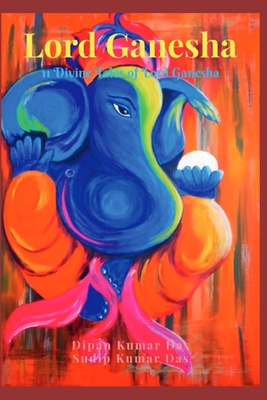 Lord Ganesha: 11 Divine Tales of Lord Ganesha B0CJ45PF3Y Book Cover