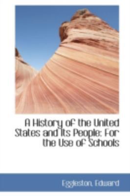 A History of the United States and Its People f... 1113177039 Book Cover