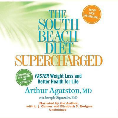 The South Beach Diet Supercharged: Faster Weigh... 1602833850 Book Cover