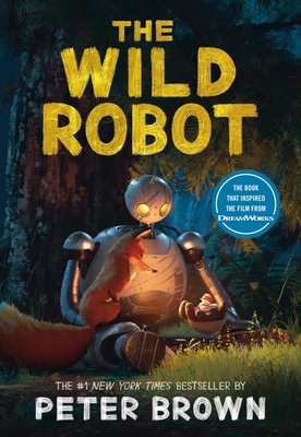 The Wild Robot 0316581097 Book Cover