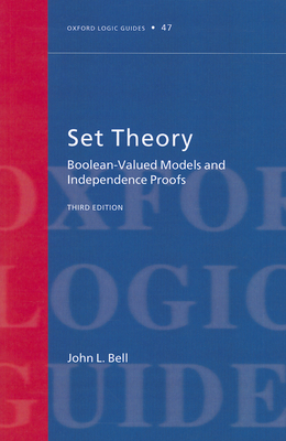 Set Theory: Boolean-Valued Models and Independe... 0199609160 Book Cover