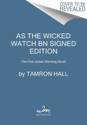 As the Wicked Watch - Issued-Signed Edition, Va... 0063226200 Book Cover