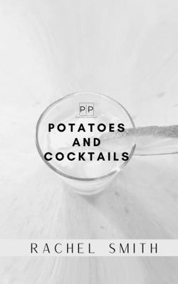 Hardcover Perfect Pairings Potatoes and Cocktails Book