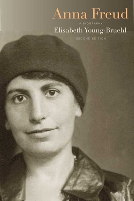 Anna Freud: A Biography 0300140231 Book Cover