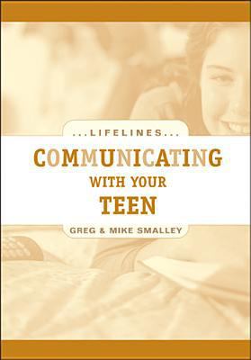 Communicating with Your Teen 0842360174 Book Cover