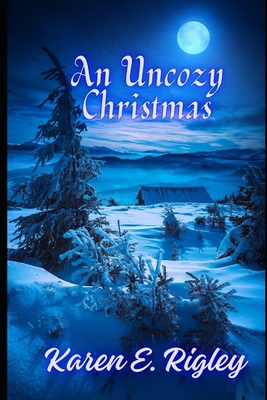 An Uncozy Christmas B0DX7F399Y Book Cover