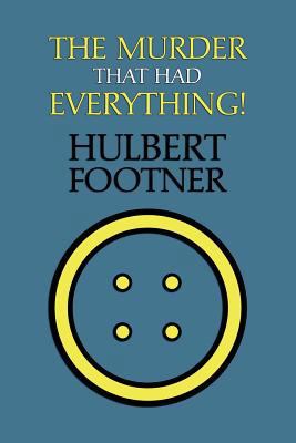 The Murder That Had Everything! (an Amos Lee Ma... 1616462582 Book Cover