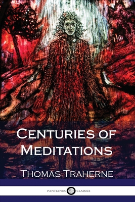 Centuries of Meditations 1979137471 Book Cover