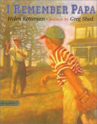 I Remember Papa 0803718489 Book Cover