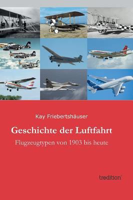 Geschichte Der Luftfahrt [German] 3849545881 Book Cover