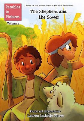 The Shepherd and the Sower 1979600619 Book Cover