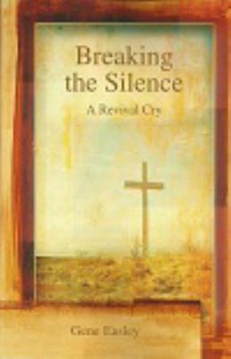 Breaking the Silence 0964370522 Book Cover