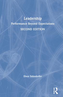 Leadership: Performance Beyond Expectations 0367406160 Book Cover