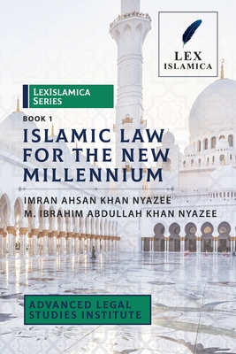 LexIslamica Series - Book 1 - Islamic Law for t... 0359928420 Book Cover