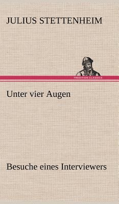 Unter Vier Augen [German] 3847261940 Book Cover