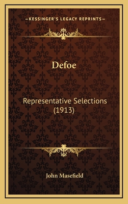 Defoe: Representative Selections (1913) 1164410741 Book Cover