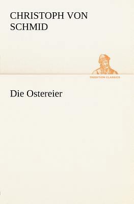 Die Ostereier [German] 3842470797 Book Cover
