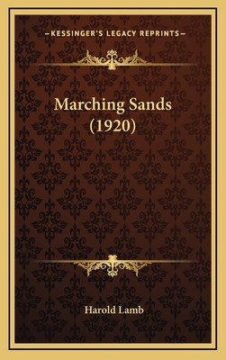 Marching Sands (1920) 1165024306 Book Cover