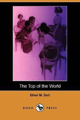 The Top of the World (Dodo Press) 1406597694 Book Cover