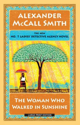 The Woman Who Walked in Sunshine [Large Print] 1594138958 Book Cover