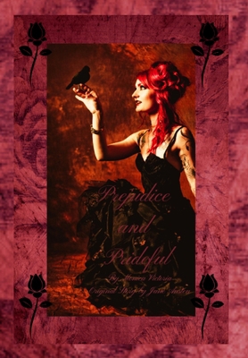 Prejudice and Prideful B0DDVSW8YY Book Cover
