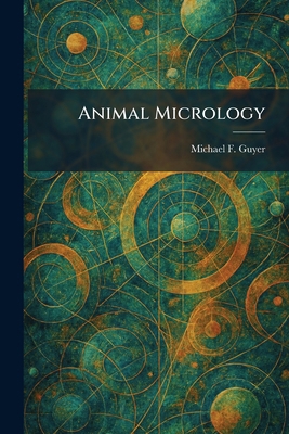 Animal Micrology 1025278313 Book Cover