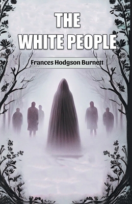 The White People 9368094535 Book Cover
