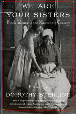We Are Your Sisters: Black Women in the Ninetee... 0393316297 Book Cover
