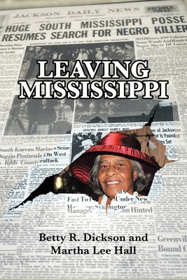 Leaving Mississippi 1664141111 Book Cover