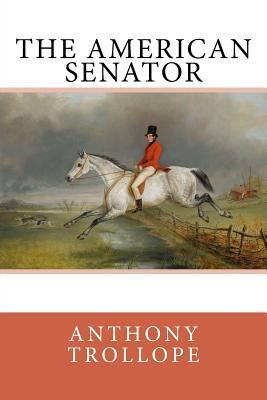 The American Senator 1987750497 Book Cover