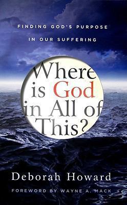 Where Is God in All of This?: Finding God's Pur... 1596381248 Book Cover