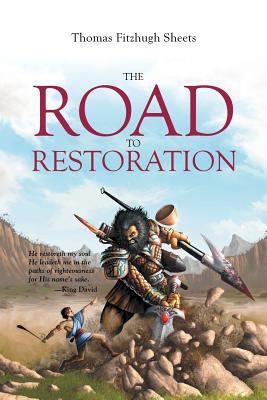 The Road to Restoration 1635251761 Book Cover