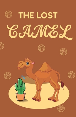 The Lost Camel B0C5GCPHKJ Book Cover