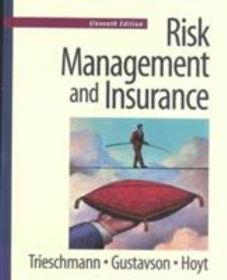 Risk Management and Insurance 0324016638 Book Cover