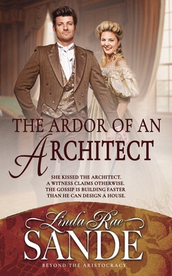 The Ardor of an Architect 1968014055 Book Cover