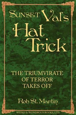 Sunset Val's Hat Trick 0986653160 Book Cover