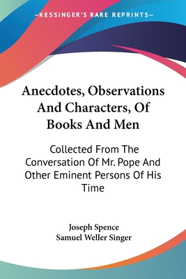 Anecdotes, Observations And Characters, Of Book... 143047890X Book Cover