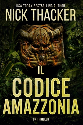 Il Codice Amazzonia [Italian] 1959148303 Book Cover