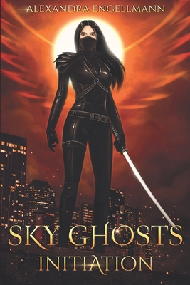 Sky Ghosts: Initiation: (Sky Ghosts Series Book 1) B083XX5GXT Book Cover