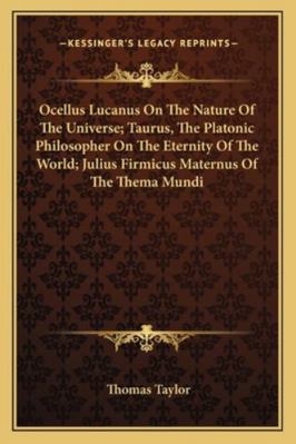 Ocellus Lucanus On The Nature Of The Universe; ... 116293624X Book Cover