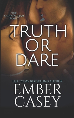Truth or Dare (The Cunningham Family) 1090626959 Book Cover