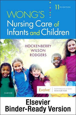 Wong's Nursing Care of Infants and Children - B... 0323679072 Book Cover