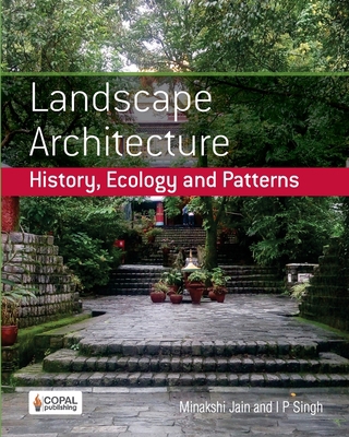 Landscape Architecture: History, Ecology and Pa... 9383419431 Book Cover