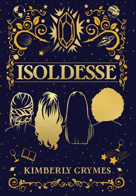 Isoldesse: Aevo Compendium Series, Book 1 1736179322 Book Cover